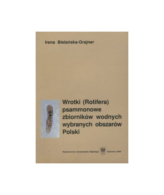 Wrotki (Rotifera) psammonowe zbiorników wodnych wybranych obszarów Polski