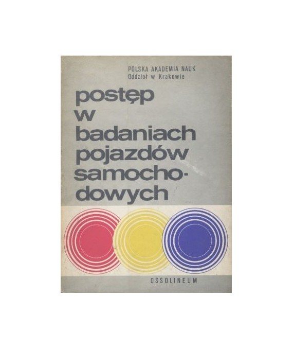 Postęp w badaniach pojazdów samochodowych