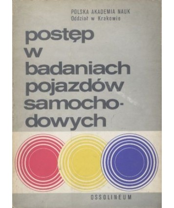 Postęp w badaniach pojazdów samochodowych