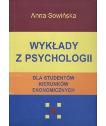 Wykłady z psychologii dla studentów kierunków ekonomicznych