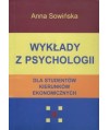 Wykłady z psychologii dla studentów kierunków ekonomicznych