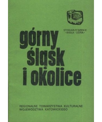 Górny Śląsk i okolice