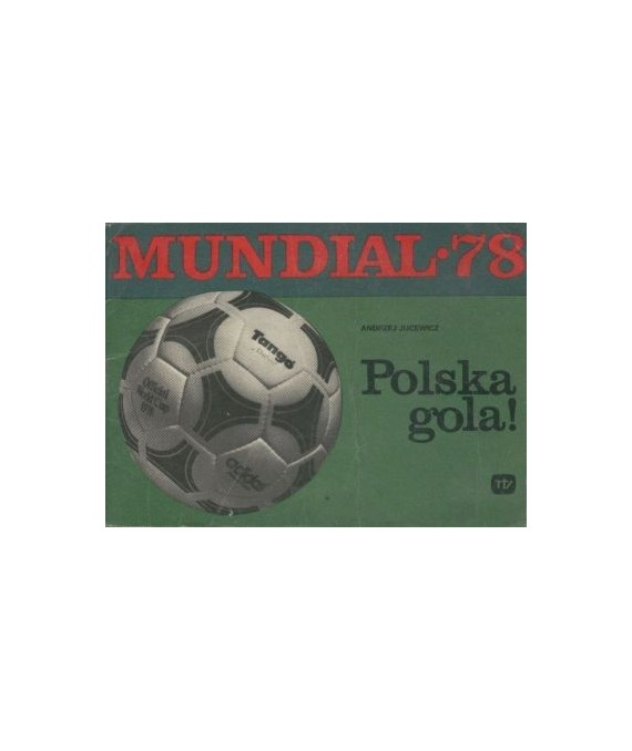 Mundial’78. Polska gola