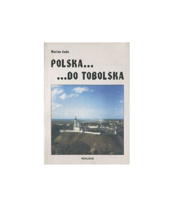 Polska... Do Tobolska
