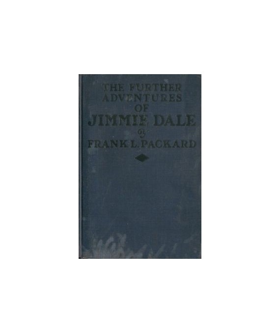 The further adventures of Jimmie Dale
