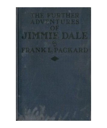 The further adventures of Jimmie Dale
