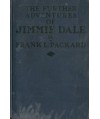 The further adventures of Jimmie Dale