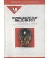 Współczesne metody zwalczania bólu
