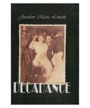 Decadance