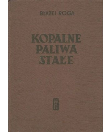 Kopalne paliwa stałe. Kaustobiolity
