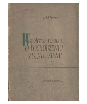 Współczesna nauka o pochodzeniu życia na Ziemi
