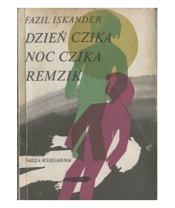 Dzień Czika. Noc Czika. Remzik