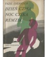 Dzień Czika. Noc Czika. Remzik