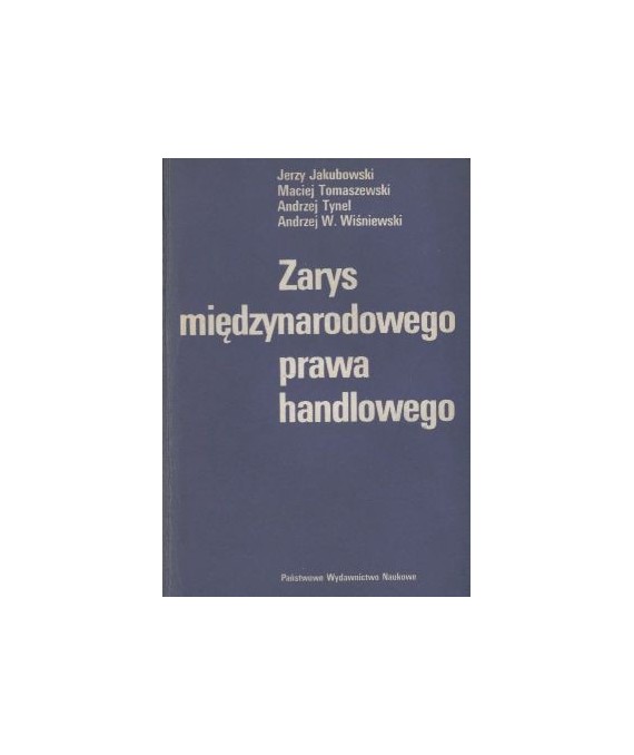 Zarys międzynarodowego prawa handlowego