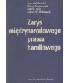 Zarys międzynarodowego prawa handlowego