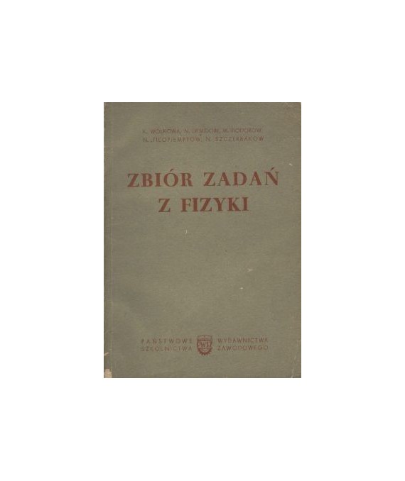 Zbiór zadań z fizyki