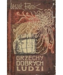 Grzechy dobrych ludzi. Opowiadania 1948-1964