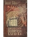 Grzechy dobrych ludzi. Opowiadania 1948-1964
