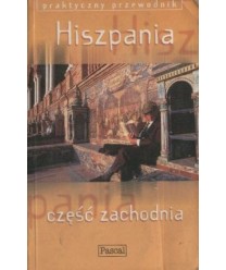 Hiszpania, część zachodnia. Madryt, Nowa Kastylia, Andaluzja, Kantabria...
