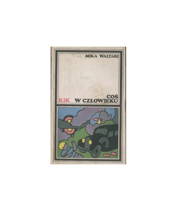 Coś w człowieku