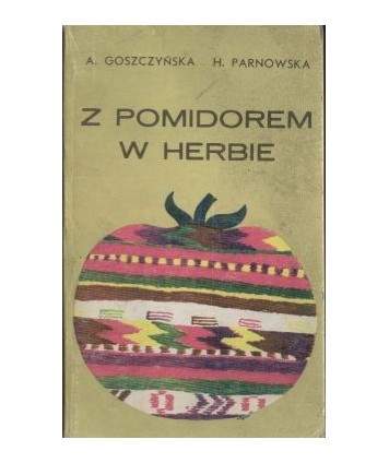 Z pomidorem w herbie. Kuchnia bułgarska