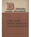 Stara baśń Józefa Ignacego Kraszewskiego
