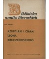 Kordian i cham Leona Kruczkowskiego