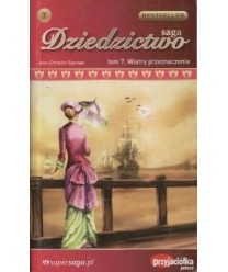 Wiatry przeznaczenia. Saga Dziedzictwo t.7