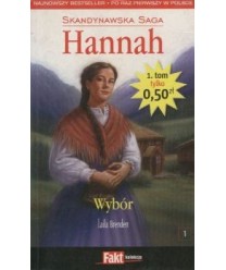 Wybór. Skandynawska saga Hannah t.1