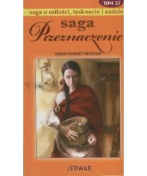 Jedwab. Saga Przeznaczenie t.27