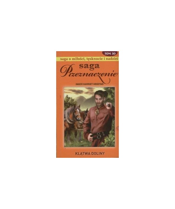Klątwa doliny. Saga Przeznaczenie t.30