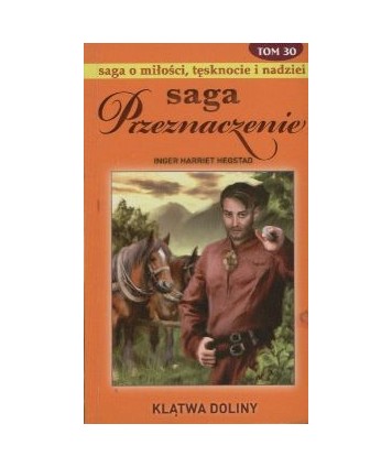 Klątwa doliny. Saga Przeznaczenie t.30