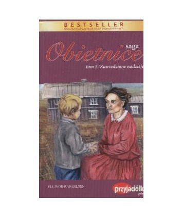 Zawiedzione nadzieje. Saga Obietnice t.5