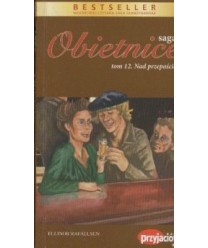 Nad przepaścią. Saga Obietnice t.12
