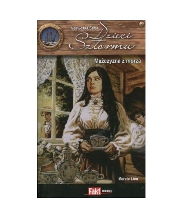 Mężczyzna z morza. Saga Dzieci sztormu t.2