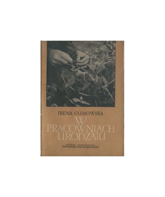 W pracowniach urodzaju. O Instytutach Rolniczych