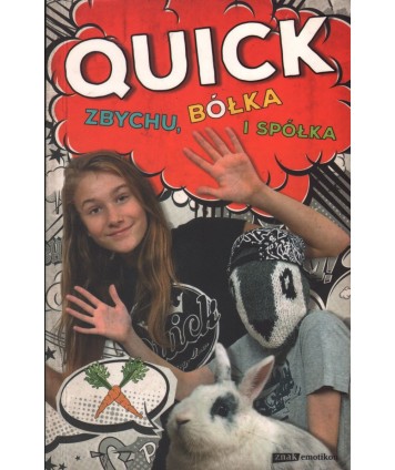 Zbychu, Bółka i spółka