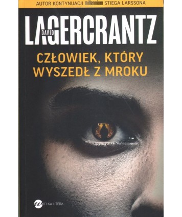 Człowiek, który wyszedł z mroku