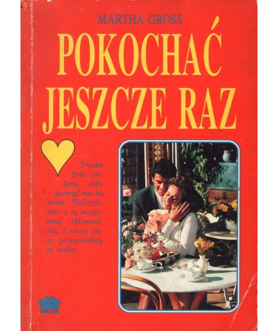 Pokochać jeszcze raz