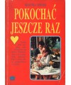 Pokochać jeszcze raz