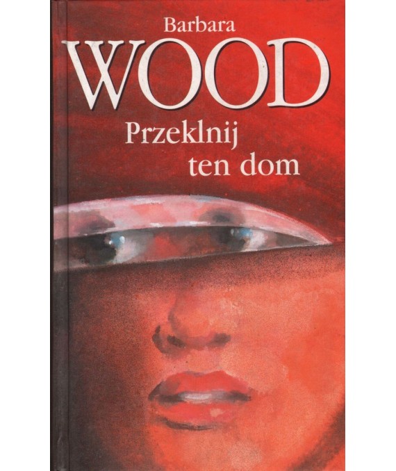 Przeklnij ten dom
