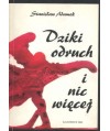 Dziki odruch i nic więcej. Studium pedagogiczno-historyczne o karze fizycznej