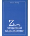 Zarys pedagogiki aksjologicznej