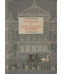 Opowieść o rosyjskiej aktorce