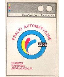 Budowa, eksploatacja, naprawa polskich pralek automatycznych