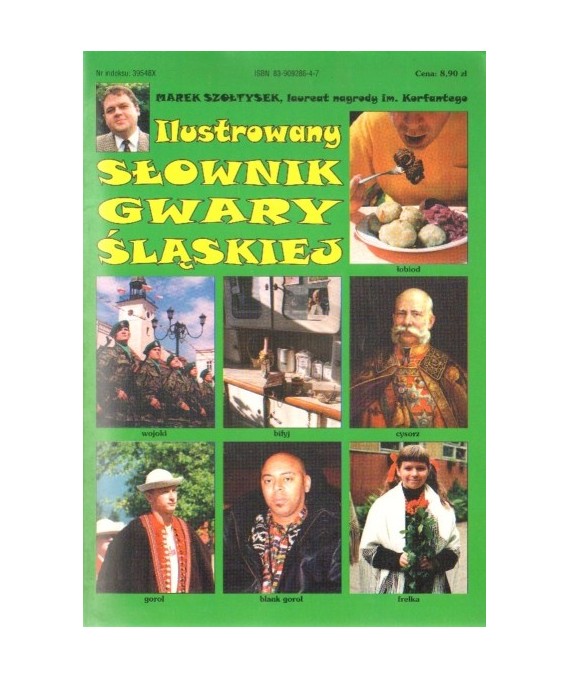 Ilustrowany słownik gwary śląskiej
