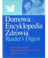 Domowa Encyklopedia Zdrowia. Objawy chorobowe. Medycyna i zdrowie od A do Z. Pierwsza pomoc