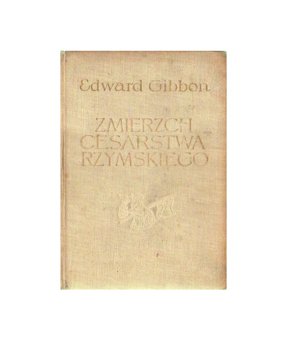 Zmierzch cesarstwa rzymskiego t.1