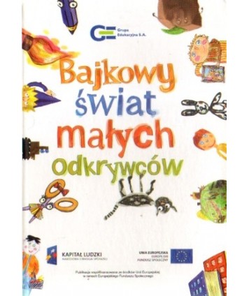 Bajkowy świat małych odkrywców