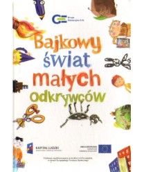 Bajkowy świat małych odkrywców